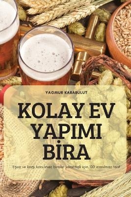 Kolay Ev Yapimi Bİra -  Yagmur Karabulut