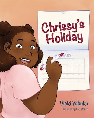 Chrissy's Holiday - Vicki Yabuku