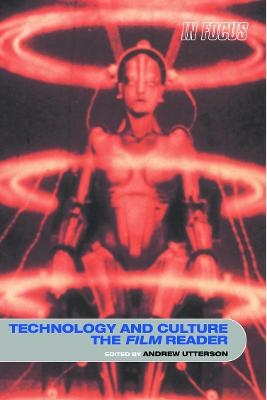 Technology and Culture, The Film Reader - 