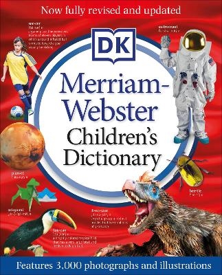 Merriam-Webster Children's Dictionary, New Edition -  Dk