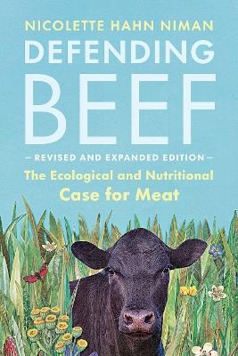 Defending Beef - Nicolette Hahn Niman