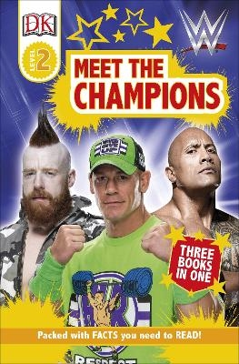 DK Readers Level 2: WWE Meet the Champions -  Dk