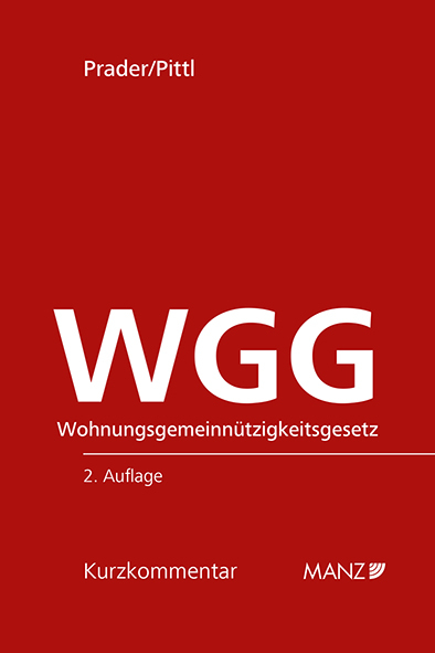 WGG Wohnungsgemeinnützigkeitsgesetz - Christian Prader, Raimund Pittl
