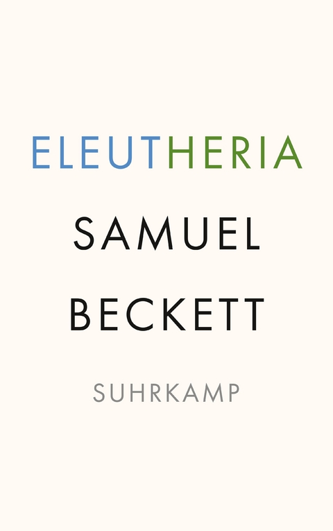 Eleutheria - Samuel Beckett