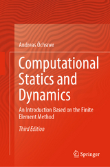 Computational Statics and Dynamics - Öchsner, Andreas