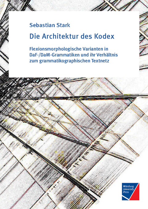 Die Architektur des Kodex - Sebastian Stark
