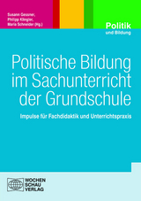 Politische Bildung im Sachunterricht der Grundschule - 