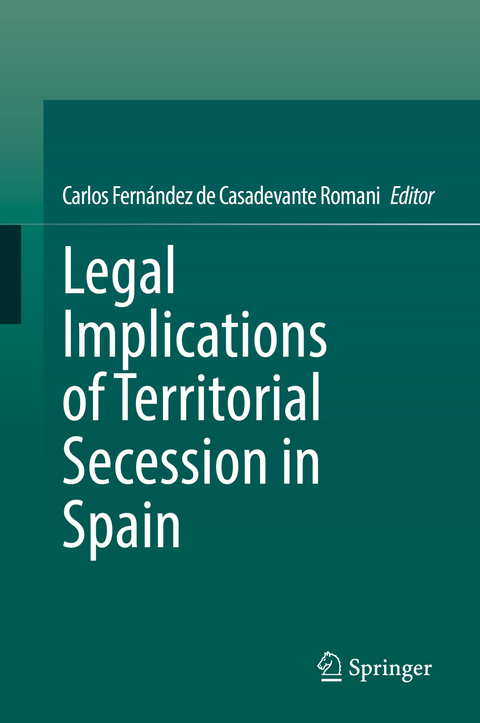 Legal Implications of Territorial Secession in Spain - 