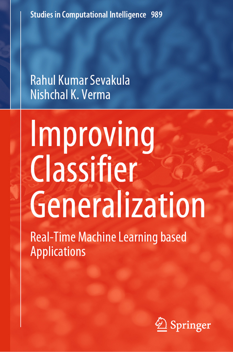 Improving Classifier Generalization - Rahul Kumar Sevakula, Nishchal K. Verma