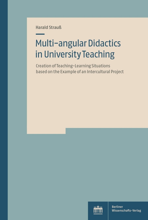Multi-angular Didactics in University Teaching - Harald Strauß