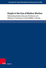 People in the Face of Modern Warfare - Stanisław Fel, Iwona Niewiadomska, Katarzyna Lenart-Kłoś