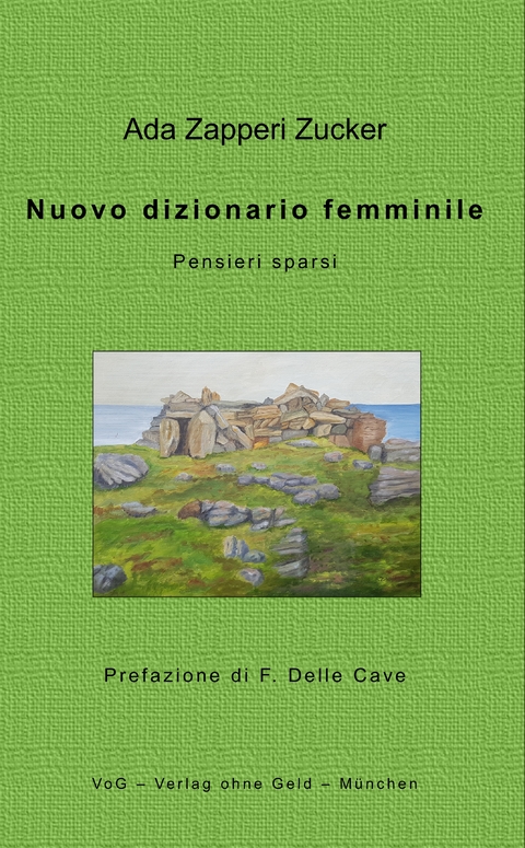 Nuovo dizionario femminile - Ada Zapperi Zucker