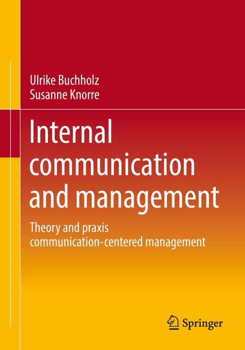 Internal communication and management - Ulrike Buchholz, Susanne Knorre