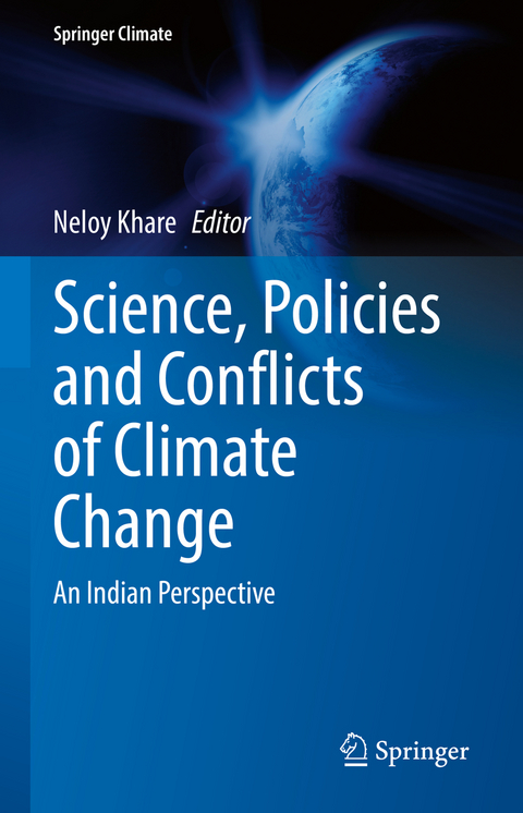 Science, Policies and Conflicts of Climate Change - 