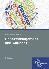 Finanzmanagement und Allfinanz - Viktor Lüpertz, Erich Herrling, Thomas Barnert