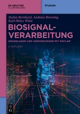 Biosignalverarbeitung - Stefan Bernhard, Andreas Brensing, Karl-Heinz Witte