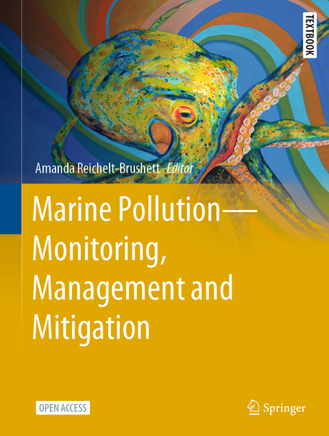 Marine Pollution – Monitoring, Management and Mitigation - 