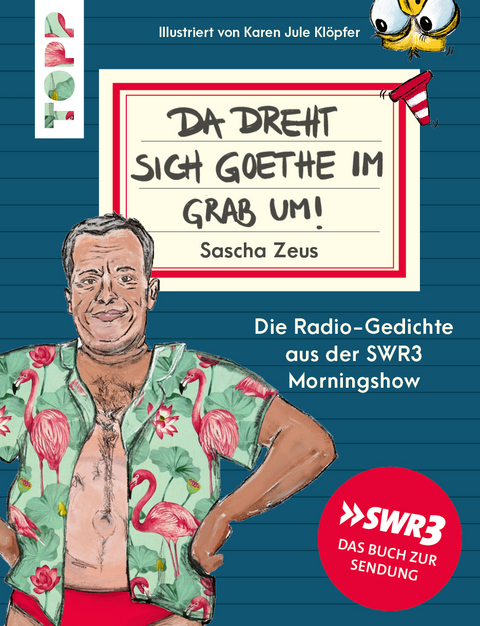 Sascha Zeus. Da dreht sich Goethe im Grab um! - Sascha Zeus