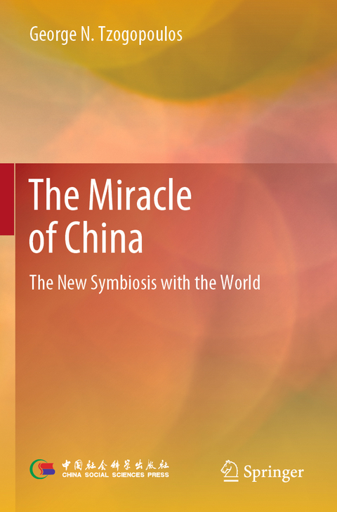 The Miracle of China - George N. Tzogopoulos