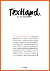 Textland - Made in Germany. Die Macht der Literatur - 