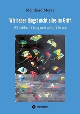 Wir haben längst nicht alles im Griff - Meinhard Meyer