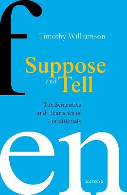 Suppose and Tell - Timothy Williamson