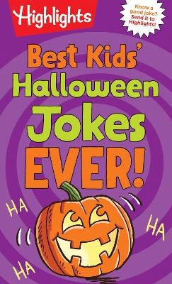 Best Kids′ Halloween Jokes Ever! -  Highlights