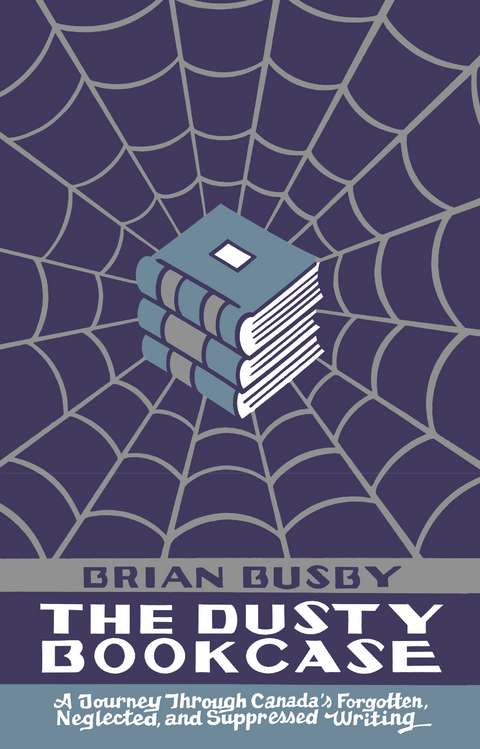 The Dusty Bookcase - Brian Busby