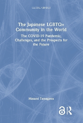 The Japanese LGBTQ+ Community in the World - Masami Tamagawa