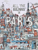 All the Buildings in Paris - Hancock, James Gulliver