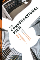 The Conversational Firm -  Catherine J Turco