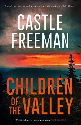 Children of the Valley - Castle Freeman