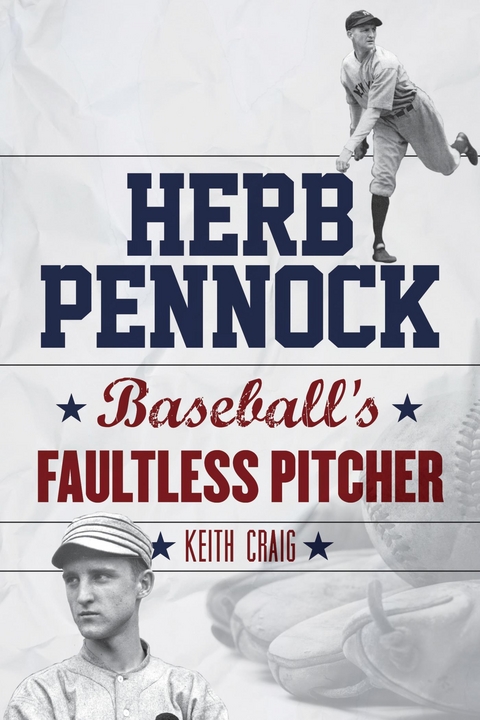 Herb Pennock -  Keith Craig