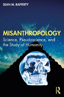 Misanthropology - Sean M. Rafferty