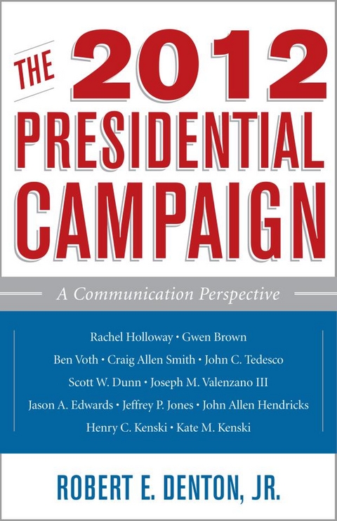 2012 Presidential Campaign - 