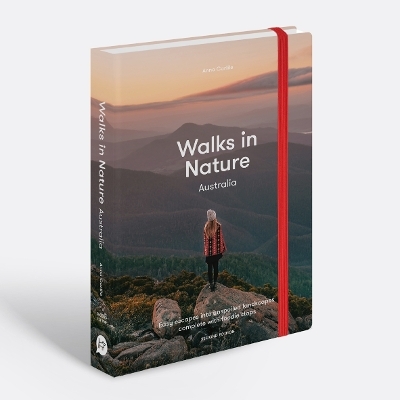 Walks in Nature: Australia 2nd edition - Anna Carlile