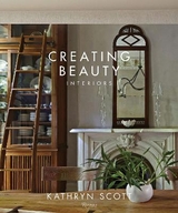 Creating Beauty - Scott, Kathryn; Abranowicz, William