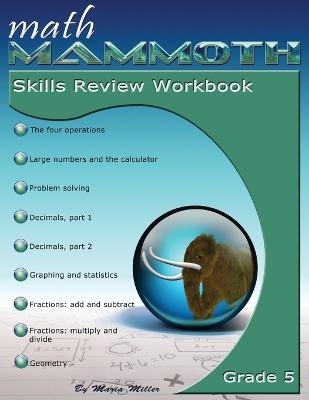 Math Mammoth Grade 5 Skills Review Workbook - Maria Miller