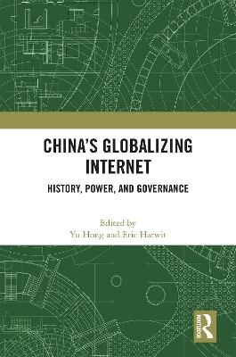 China’s Globalizing Internet - 