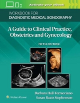 Workbook for Diagnostic Medical Sonography: Obstetrics and Gynecology - Stephenson, Susan