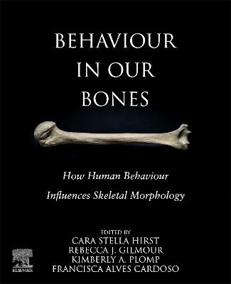 Behaviour in our Bones - 