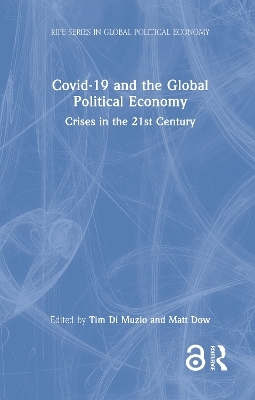 Covid-19 and the Global Political Economy - 