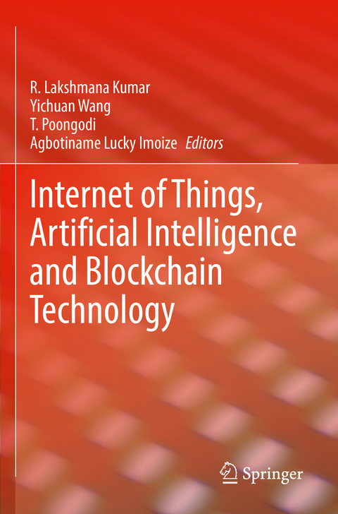 Internet of Things, Artificial Intelligence and Blockchain Technology - 