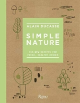 Simple Nature - Ducasse, Alain