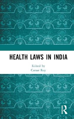 Health Laws in India - 