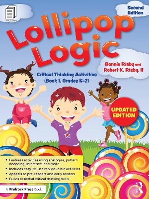 Lollipop Logic - Bonnie Risby, II Risby  Robert K.