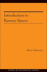 Introduction to Ramsey Spaces - Stevo Todorcevic