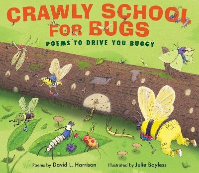 Crawly School For Bugs - D Harrison