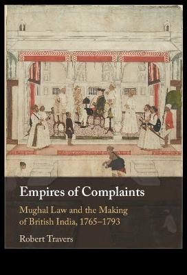 Empires of Complaints - Robert Travers