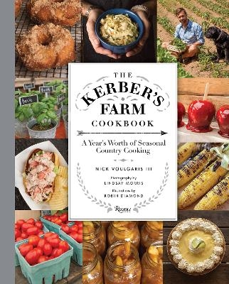 Kerber's Farm Cookbook - Nick Voulgaris, Lindsay Morris